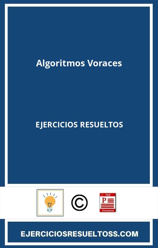 Algoritmos Voraces Ejercicios Resueltos