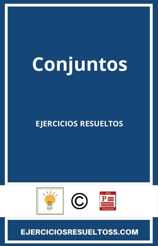 Ejercicios Resueltos De Conjuntos