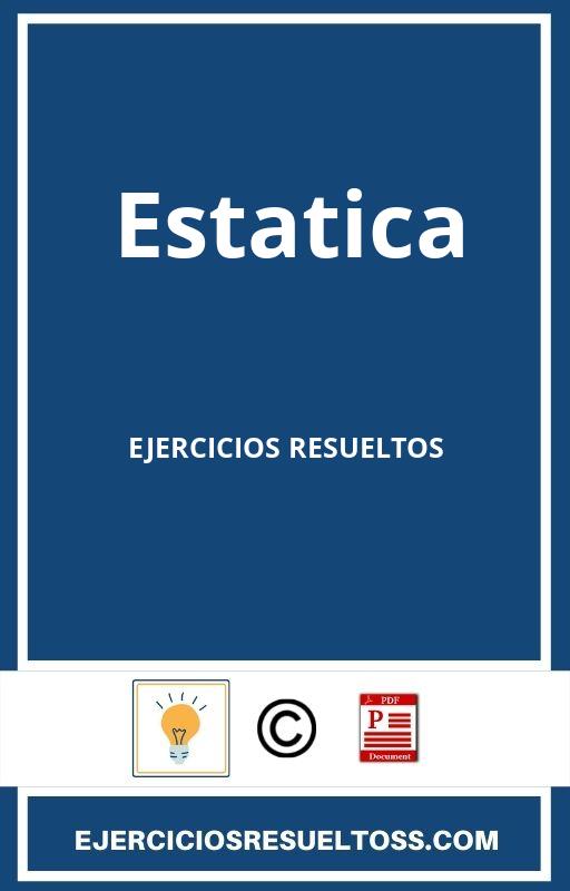 Ejercicios Resueltos De Estatica