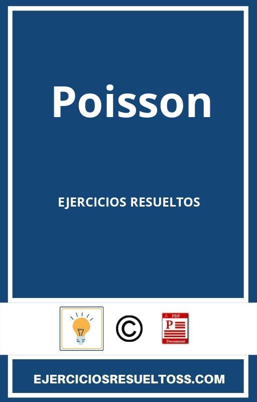 Ejercicios Resueltos De Poisson