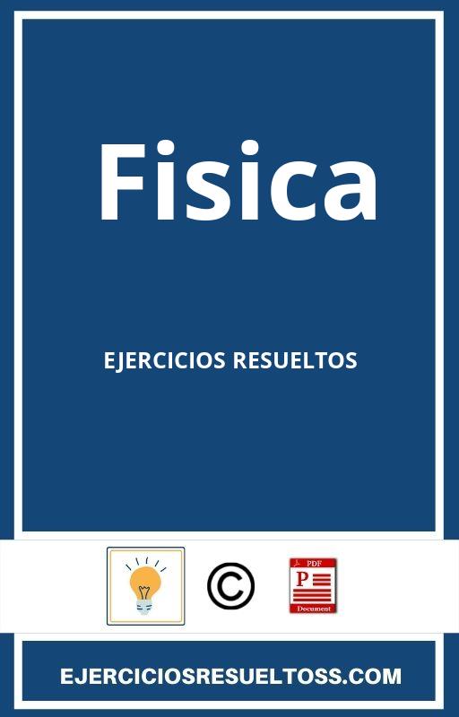 Ejercicios Resueltos Fisica 2 Bachillerato Anaya