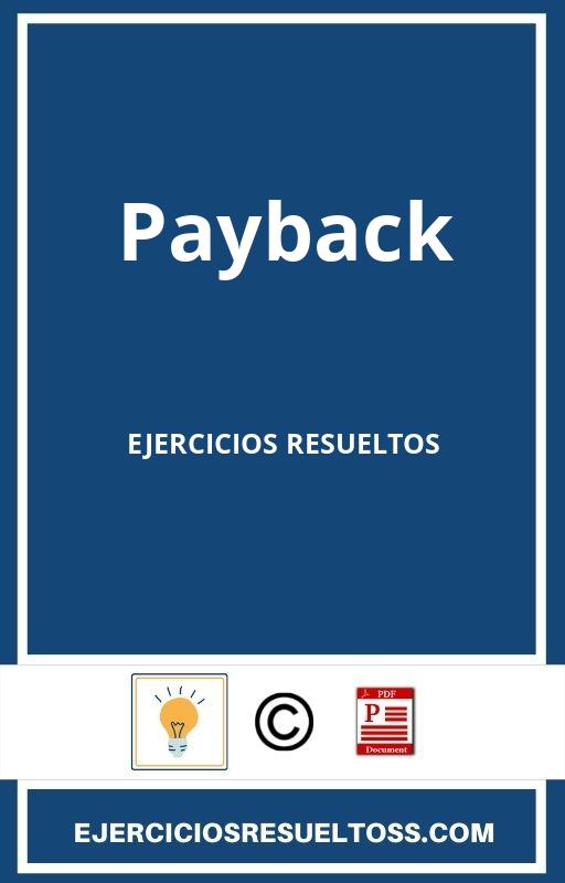 Payback Ejercicios Resueltos